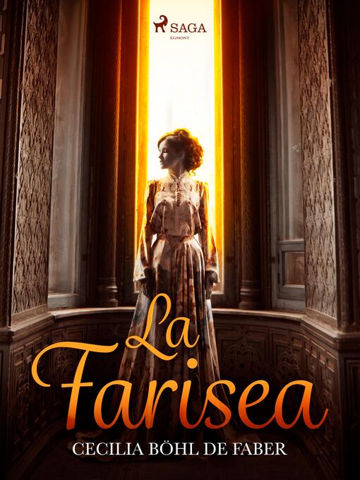 Title details for La Farisea by Cecilia Böhl de Faber - Available